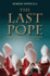 The Last Pope: Francis and the Fall of the Vatican