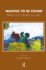 Waiting to Be Found: Papers on Children in Care