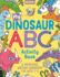 My Dinosaur Abc Activity Book: a Preschool Writing Workbook for Ages 35