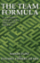 The Team Formula-a Leadership Tale of a Team Who Found Their Way