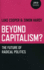 Beyond Capitalism? : the Future of Radical Politics