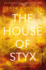 House of Styx, the