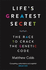 Life's Greatest Secret: the Race to Crack the Genetic Code