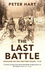 The Last Battle Endgame on the Western Front, 1918