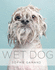 Wet Dog