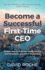 Become a Successful First-Time Ceo