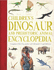 Childrens Dinosaur and Prehistoric Animal Encyclopedia: a Comprehensive Look at the Prehistoric World With Hundreds of Superb Illustrations