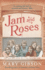 Jam and Roses (the Factory Girls)