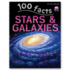 100 Facts Stars & Galaxies