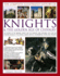The Complete Illustrated History of Knights & the Golden Age of Chivalry: the History of the Medieval Knight and the Chivalric Code Explored, With...Battles, Tournaments, Courts and Triumphs