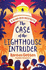 The Case of the Lighthouse Intruder: the New Mystery Series From the Author of When Life Gives You Mangoes (Di Island Crew Investigates)