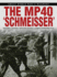 The Mp40 'Schmeisser' (Great World War II Weapons)