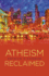 Atheism Reclaimed Format: Paperback