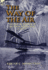 The Way of the Air: Aircraft & Airmen of the First World War 1914-1918