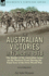 The Australian Victories in France in 1918 the Battles of the Australian Army on the Western Front During the Final Year of the First World War