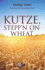 Kutze, Stepp'N on Wheat (Anthem Cosmopolis Writings)