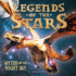 Legends of the Stars: Myths of the Night Sky: 1