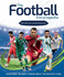 The Football Encyclopedia (Fifa): Everything You Need to Know About the Beautiful Game