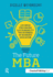 The Future Mba: 100 Ideas for Making Sustainability the Business of Business Education