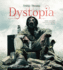 Dystopia: Post-Apocalyptic Art, Fiction, Movies & More (Gothic Dreams)