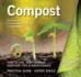 Compost: How to Use, How to Make, Everyday Tips (Digging and Planting)