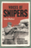 Voices of Snipers: Eyewitness Accounts From the World Wars