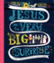 Jesus and the Very Big Surprise (Tales That Tell the Truth)
