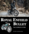 Royal Enfield Bullet: The Complete Story