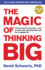 Magic of Thinking Big, the (Lead Title)