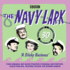 The Navy Lark: Volume 30-a Sticky Business: Classic Bbc Radio Comedy