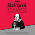 Classic Bbc Radio Shakespeare: Romances: the Winter's Tale; Pericles; the Tempest (Audio Cd)