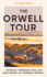 The Orwell Tour