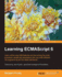 Learning Ecmascript 6