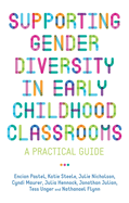 supporting gender diversity in early childhood classrooms