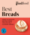 Good Food: Best Breads