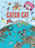 Catch Cat: Discover the World in This Search and Find Adventure: 1