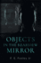 Objects in the Rearview Mirror (Memoirs of the Human Wraiths)