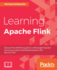 Learning Apache Flink