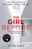 The Girl Before: the Addictive Global Bestseller