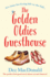 The Golden Oldies Guesthouse: the Perfect Feel Good Novel About Second Chances!