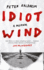 Idiot Wind: a Memoir