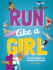 Run Like a Girl