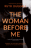 The Woman Before Me (New Edition) (Cate Austin)