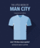 The Little Book of Man City: More Than 170 Blue Moon Quotes