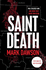 Saint Death: 2 (John Milton)
