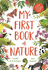 My First Book of Nature: With 4 Sections and Wipe-Clean Spotting Cards