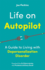 Life on Autopilot a Guide to Living With Depersonalization Disorder