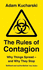 The Rules of Contagion: Why Things Spread-and Why They Stop (Wellcome Collection)
