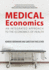 Medical Economics: an Integrated Approach to the Economics of Health