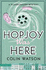 Hopjoy Was Here